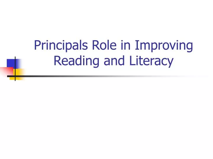 principals role in improving reading and literacy