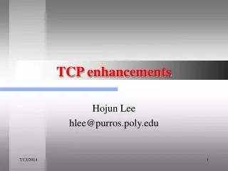 TCP enhancements