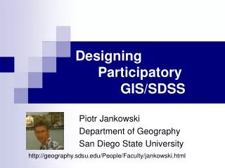 Designing 	Participatory 				GIS/SDSS