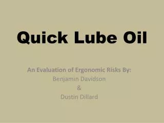 Quick Lube Oil
