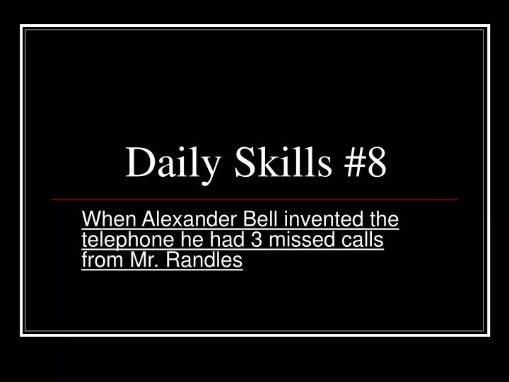 daily skills 8