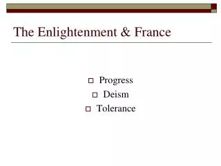 The Enlightenment &amp; France