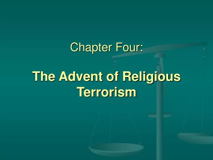 chapter four the advent of religious terrorism