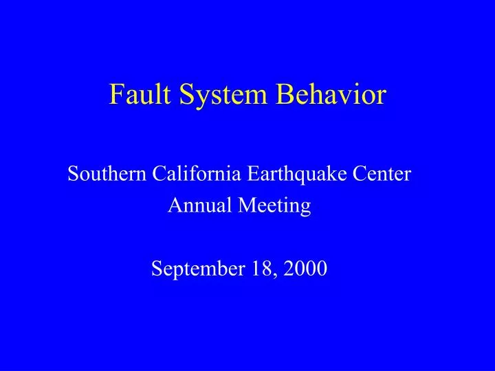 fault system behavior