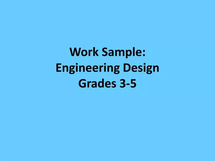 work sample engineering design grades 3 5