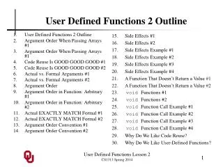 User Defined Functions 2 Outline
