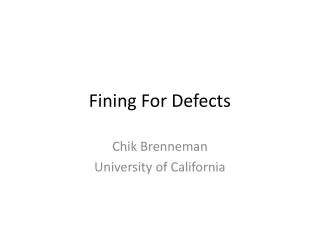 Fining For Defects
