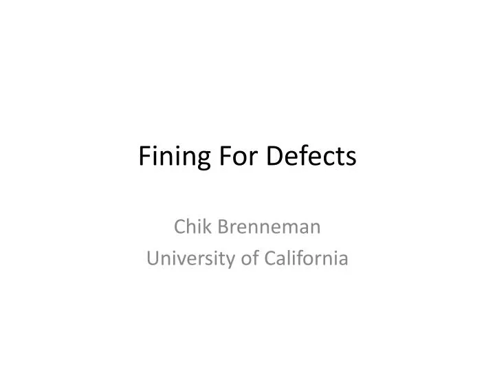 fining for defects