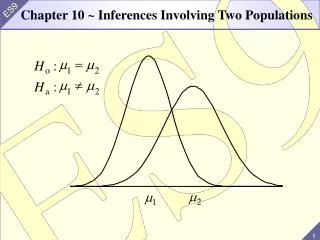 Chapter 10 ~ Inferences Involving Two Populations