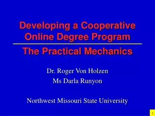 Developing a Cooperative Online Degree Program The Practical Mechanics
