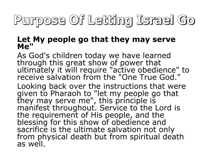 purpose of letting israel go