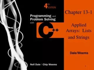 Chapter 13-1 Applied Arrays: Lists and Strings