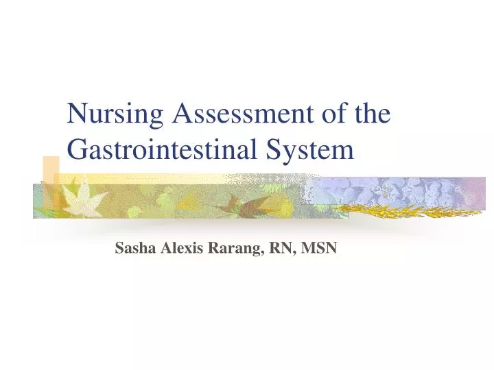 nursing assessment of the gastrointestinal system
