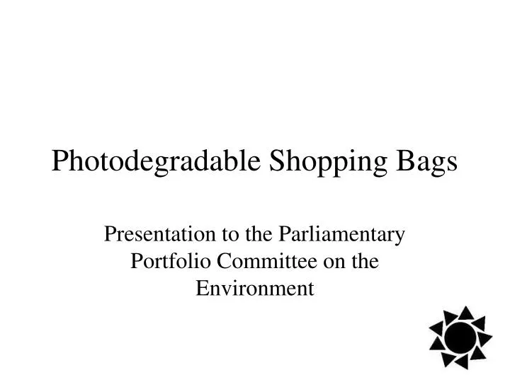 photodegradable shopping bags