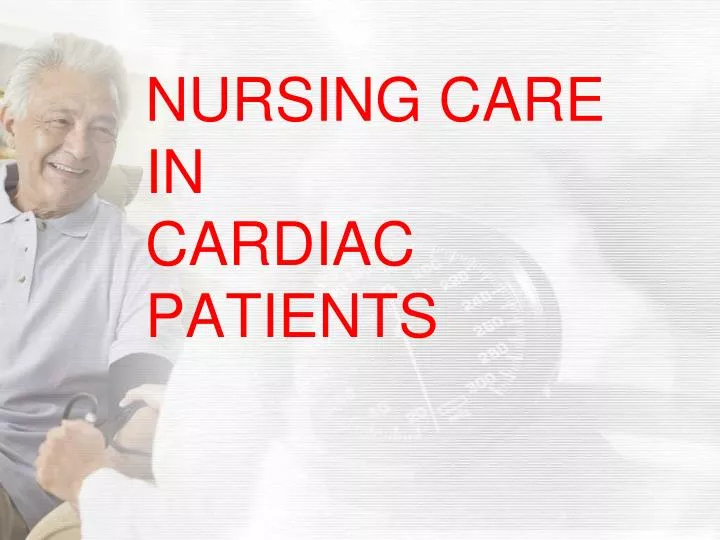 nursing care in cardiac patients