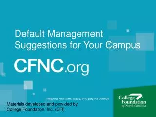 Default Management Suggestions for Your Campus