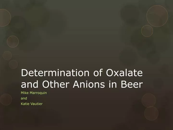 determination of oxalate and other anions in beer