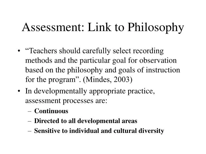 assessment link to philosophy