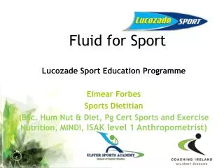 Fluid for Sport