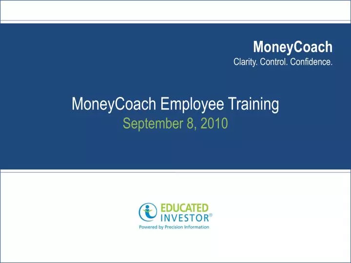moneycoach employee training september 8 2010