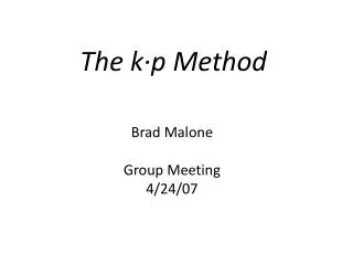 The k?p Method