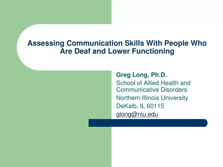 assessing communication skills with people who are deaf and lower functioning