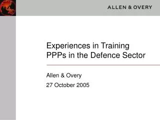 Experiences in Training PPPs in the Defence Sector