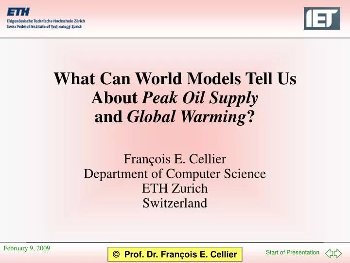 what can world models tell us about peak oil supply and global warming