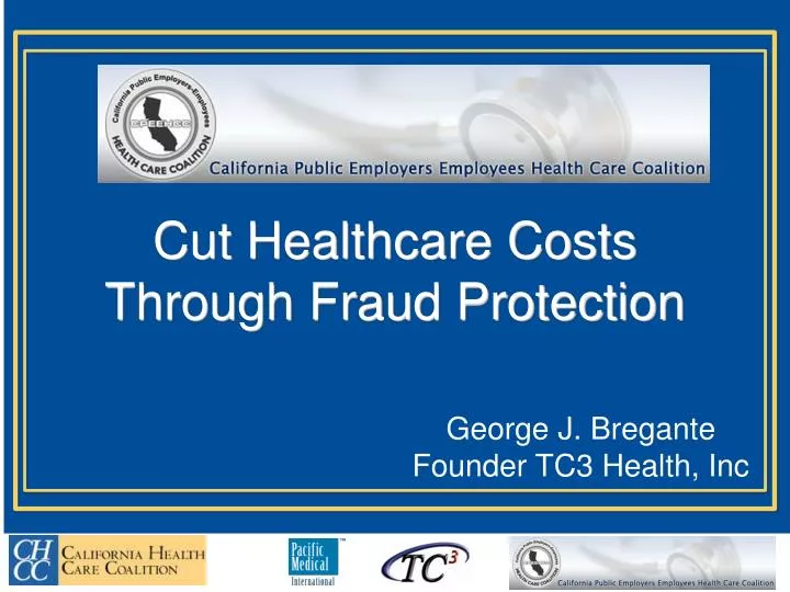 cut healthcare costs through fraud protection