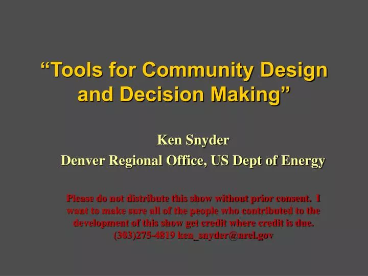tools for community design and decision making