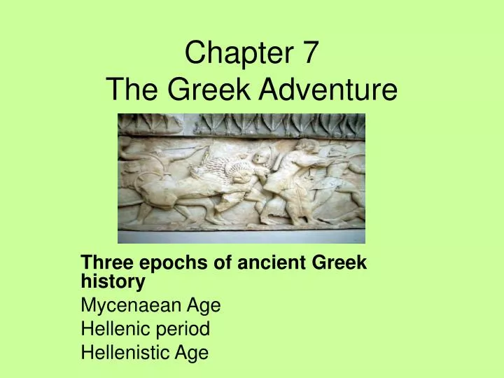 three epochs of ancient greek history mycenaean age hellenic period hellenistic age