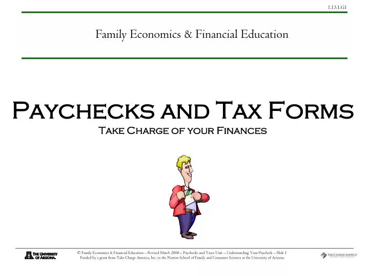 paychecks and tax forms take charge of your finances