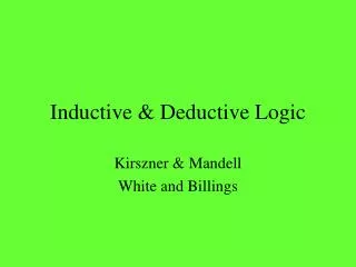 Inductive &amp; Deductive Logic