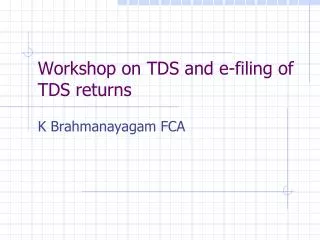 Workshop on TDS and e-filing of TDS returns