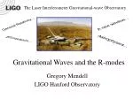Gravitational Waves and the R-modes - slide 1
