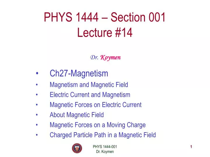 phys 1444 section 001 lecture 14
