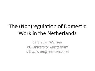 The (Non)regulation of Domestic Work in the Netherlands