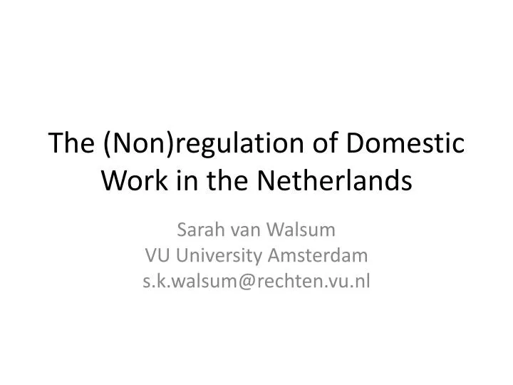 the non regulation of domestic work in the netherlands