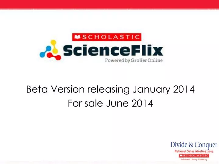 beta version releasing january 2014 for sale june 2014