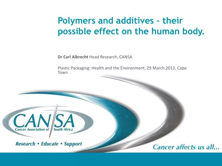 polymers and additives their possible effect on the human body