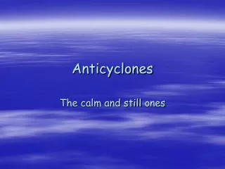 Anticyclones