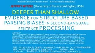 Deeper than shallow : Evidence for structure-based parsing biases in second-language sentence processing