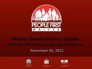 Waiver Development Update NYSACRA 10 th Annual Leadership Conference