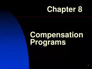 Compensation Programs