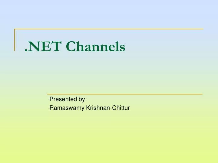 net channels