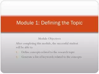 Module 1: Defining the Topic