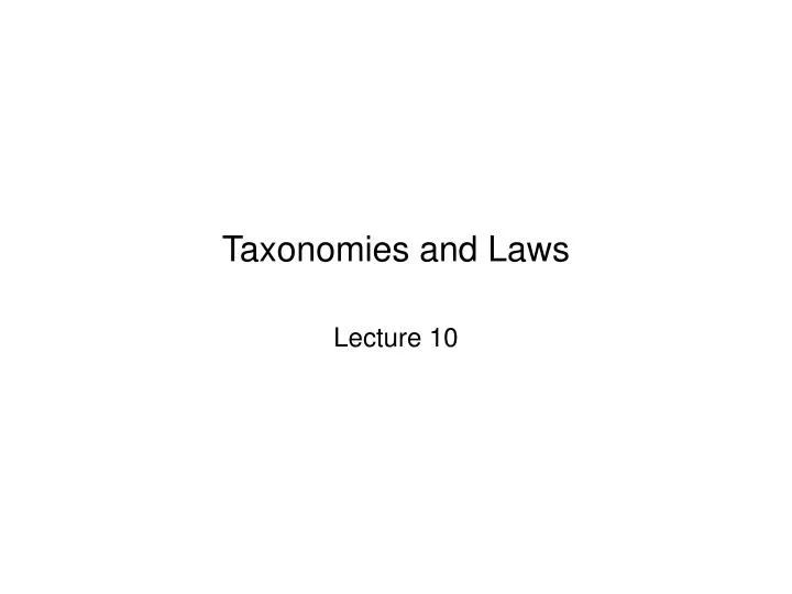 taxonomies and laws