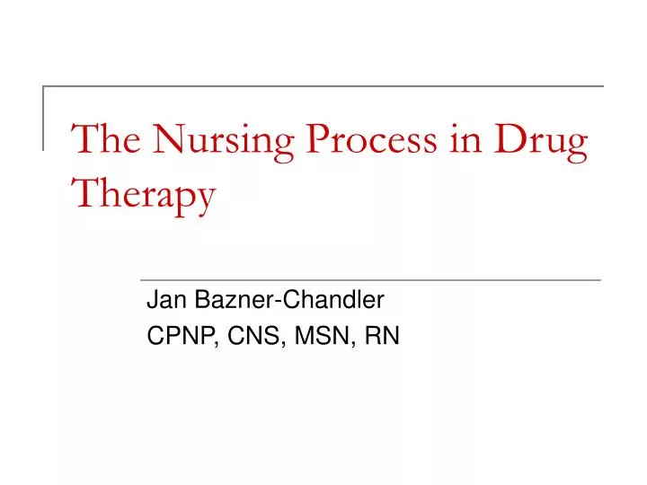 the nursing process in drug therapy