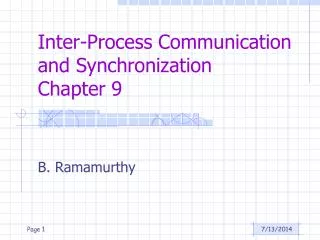 Inter-Process Communication and Synchronization Chapter 9