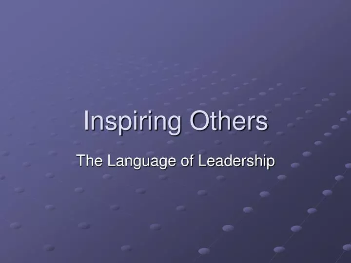 inspiring others